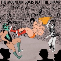 the_mountain_goats_beat_the_champ