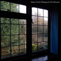 adam_scott_glasspool_on_dreams